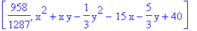 [958/1287, x^2+x*y-1/3*y^2-15*x-5/3*y+40]